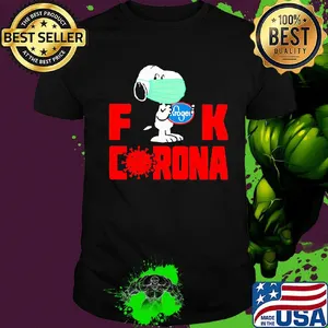 Snoopy mask hug kroger fuck coronavirus shirt