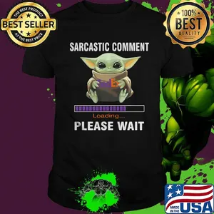 Star wars baby yoda hug fedex sarcastic comment loading please wait shirt