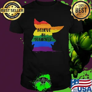Star wars baby yoda lgbt believe in yourself shirt