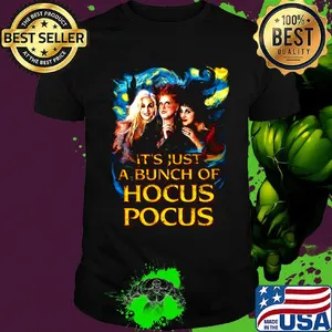 Starry night it's just a bunch of hocus pocus shirt