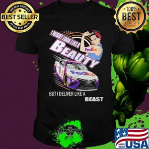 Strong girl FedEx I might look like a beauty but I deliver like a beast shirt