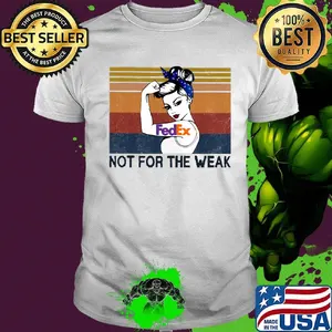 Strong woman tattoos fedex not for the wear vintage retro shirt