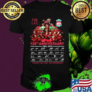 The lfc 128th anniversary 1892 2020 thank you for memories signatures shirt