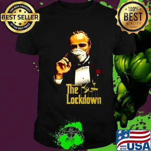 The lockdown mafia mask Covid-19 Coronavirus 2020 shirt