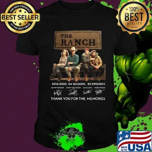 The ranch 2016 2020 04 seasons 80 episodes thank you for the memories signatures shirt