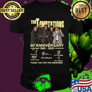 The temptations 60th anniversary 1997 2020 thank you for the memories signatures shirt