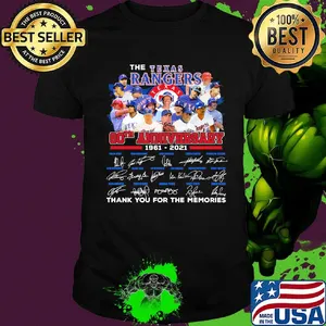 The texas rangers 60th anniversary 1961 2020 thank you for the memories signatures shirt