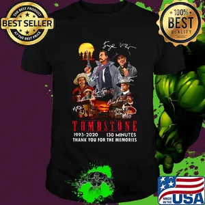 Tombstone 1993 2020 130 minutes thank you for the memories shirt