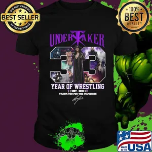 Undertaker 33 years of operation 1987 2020 thank you for the memories signature shirt