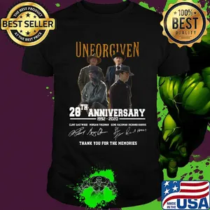 Unforgiven movie 28th anniversary 1992 2020 thank you for the memories signatures shirt