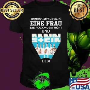 Unterschätze niemals eine frau die rockmusik hort und rammstein liebt shirt