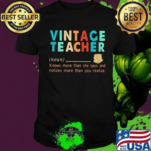 Vintage teacher book knows more than she says and notices more than you realize shirt