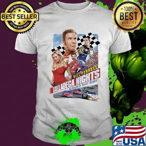 Will ferrell talladega nights the ballad of ricky bobby shirt