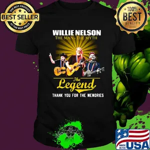 Willie nelson the man the myth the legend thank you for the memories shirt