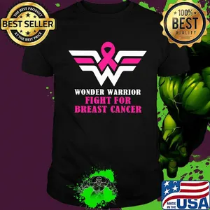 Wonder warrior fight for breast cancer shirt