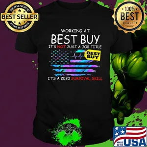 Working at best guy it's not just a job title it's a 2020 survival skill american flag independence day shirt