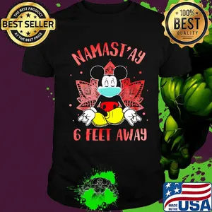 Yoga chill mickey mouse mask namastay 6 feet away shirt