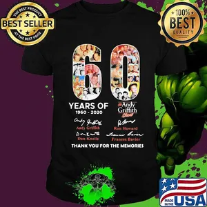 60 years of 1960 2020 the andy griffith show thank you for the memories signatures shirt