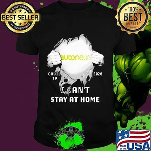 Blood insides autoneum covid-19 2020 i can't stay at home shirt