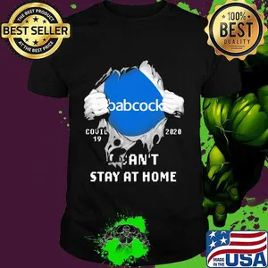 Blood insides babcock covid-19 2020 i can't stay at home shirt