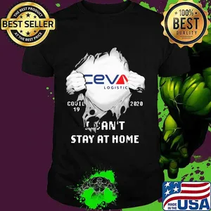 Blood insides ceva logistic covid-19 2020 i can't stay at home shirt