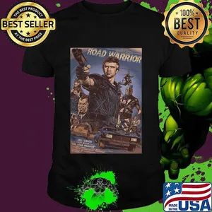 Mad max 2 road warrior shirt