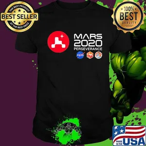 Mars 2020 perseverance logo shirt