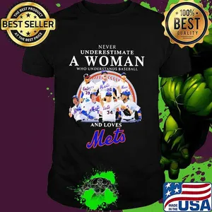 Never underestimate an old woman who understands baseball and loves mets shirt