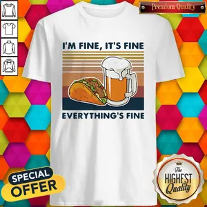 Nice Hamburger And Beer Im Fine Its Fine Everythings Fine Vintage Retro Shirt