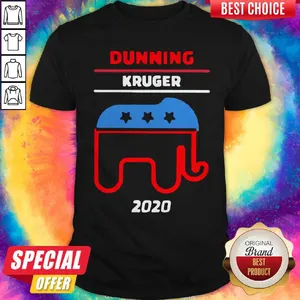 Nice Vote Dunning kruger 2020 Shirt