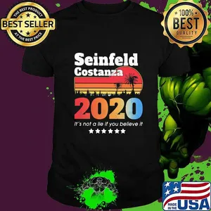 Seinfeld costanza 2020 it's not a lie if you believe it stars vintage retro shirt