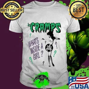 The cramps what's inside a girl shirt