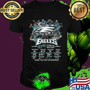 The eagles 87th years of 1933 2020 thank you for the memories signatures shirt