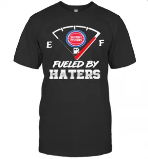 Detroit Pistons NBA Basketball Fueled By Haters Sports T-Shirt Classic Mens T-shirt