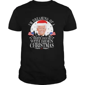 Im Dreaming Of A White House With Biden Christmas President shirt