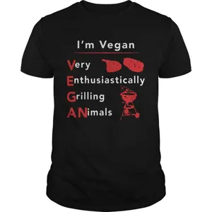 Im vegan very enthusiastically Grilling Animals 2020 shirt