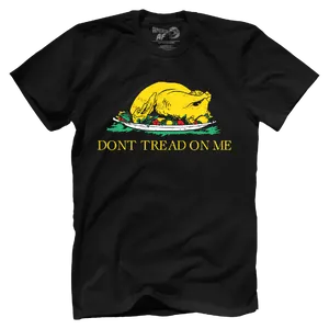 Dont Tread On Me Turkey