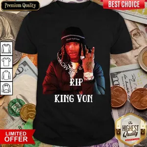 Funny Rip King Von Shirt