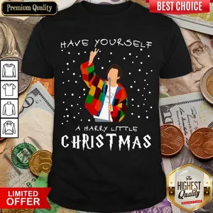 Good Xmas Have Yourself A Harry Styles Christmas Shirt