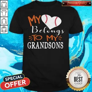 Nice My Belongs To My Grandsons Shirt