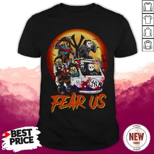 Top Fear Us Horror Character Bus NY Logo Halloween Shirt