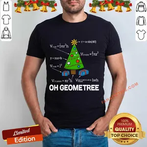 Nice Geometry Math Science Teacher Christmas 2020 Oh Geometree Shirt
