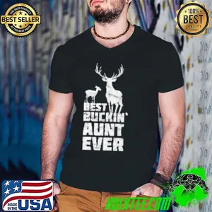 Best Buckin Aunt Deer Buck Hunting Bucking Auntie Gift Shirt