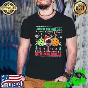 Deck The Halls With Pickleball Ugly Christmas shirt