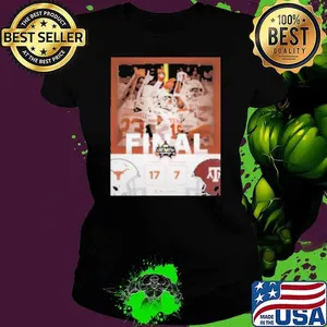 Final Texas Longhorns Vs Texas A Shirt