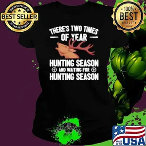 Funny Hunting Saying Deer Hunter I Hunting Season Shirt