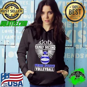 God first family second then Penn State volleyball shirt