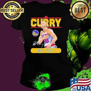Golden State Warriors in Steph Curry we trust signature Shirt