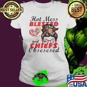 Hot Mess Blessed And Kansas City Chiefs Obsessed Heart Diamond Shirt