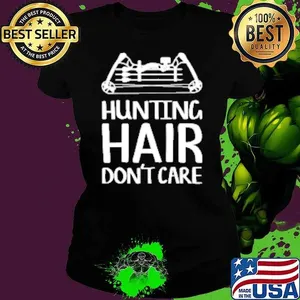 Hunting Hair Don't Care Archery Bow Hunter Women Gift Shirt